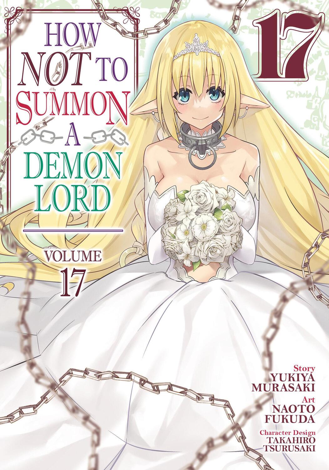 Cover: 9781685799533 | How Not to Summon a Demon Lord (Manga) Vol. 17 | Yukiya Murasaki