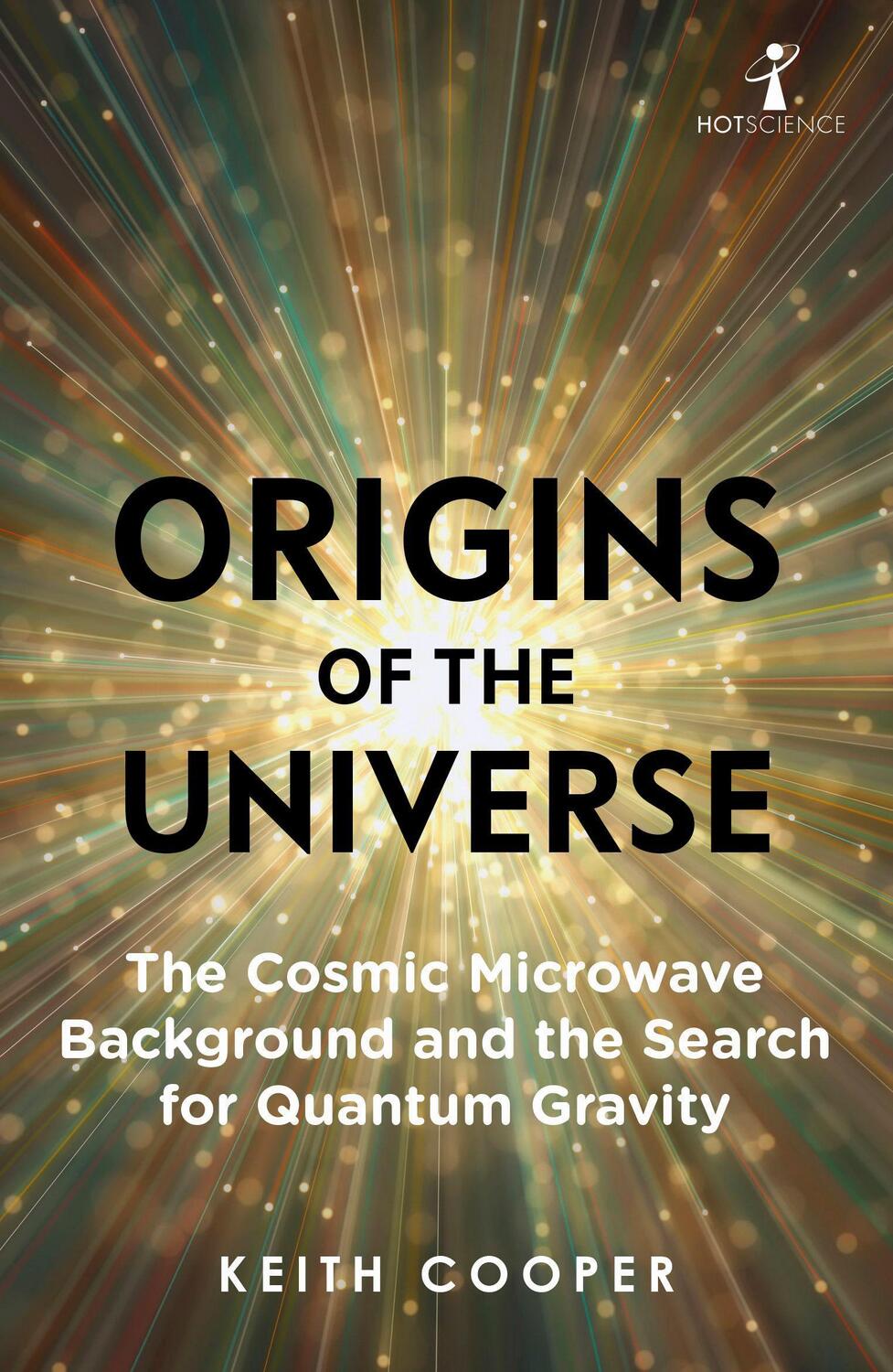 Cover: 9781785786426 | Origins of the Universe | Keith Cooper | Taschenbuch | Englisch | 2020