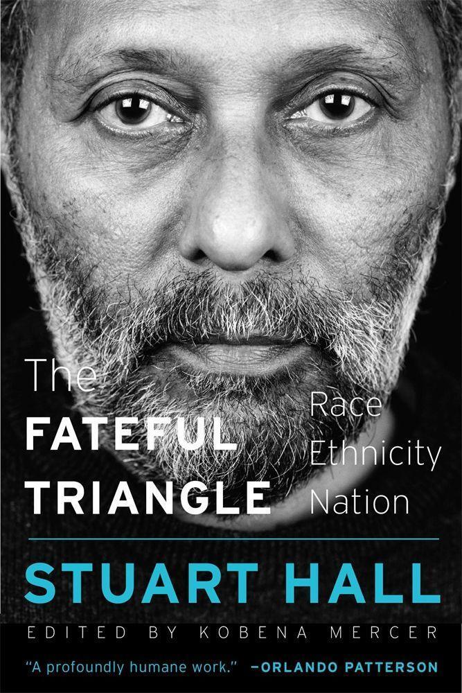 Cover: 9780674248342 | The Fateful Triangle | Race, Ethnicity, Nation | Stuart Hall | Buch