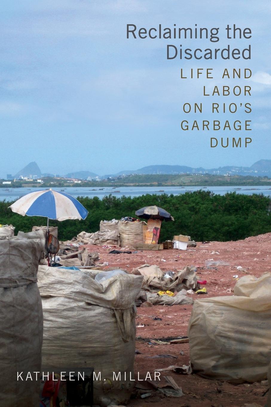 Cover: 9780822370505 | Reclaiming the Discarded | Life and Labor on Rio's Garbage Dump | Buch