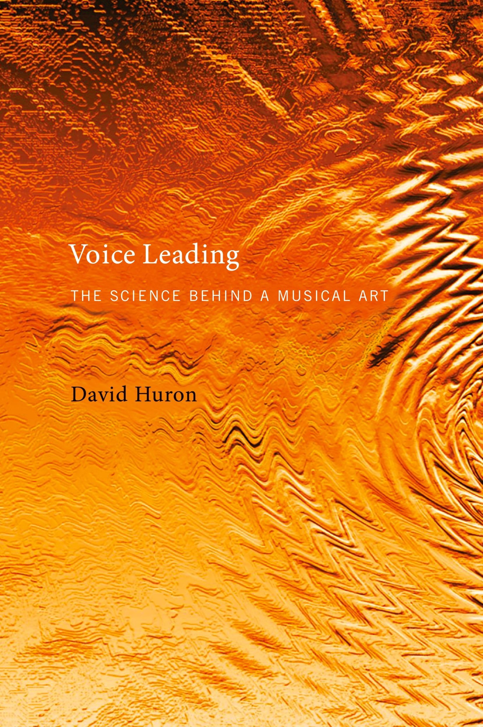 Cover: 9780262537384 | Voice Leading | The Science behind a Musical Art | David Huron | Buch