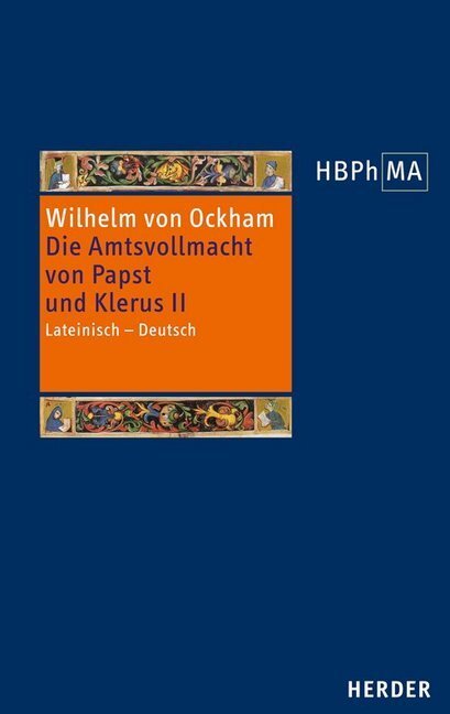 Cover: 9783451348976 | Herders Bibliothek der Philosophie des Mittelalters 2. Serie | Ockham