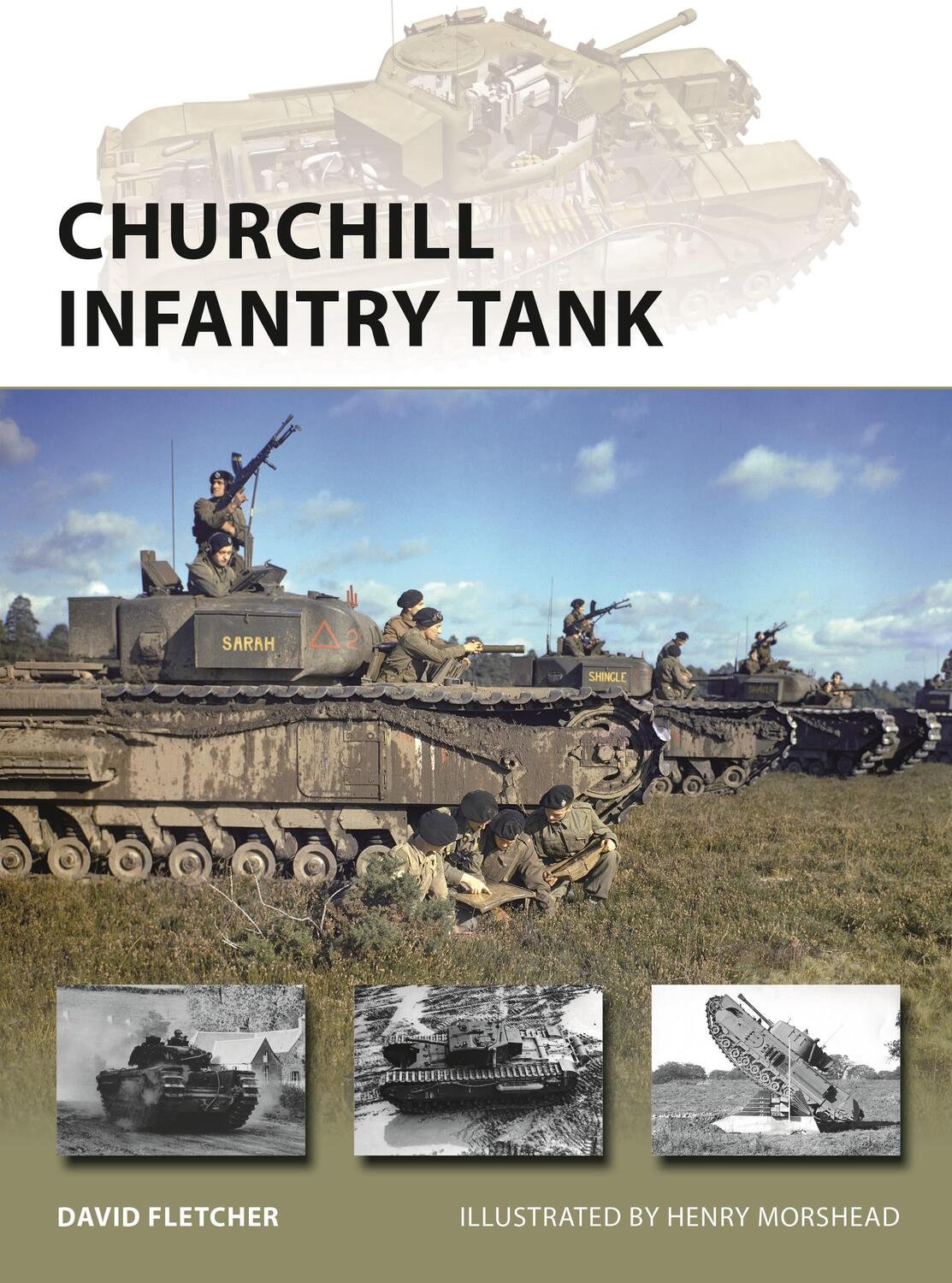 Cover: 9781472837349 | Churchill Infantry Tank | David Fletcher | Taschenbuch | New Vanguard
