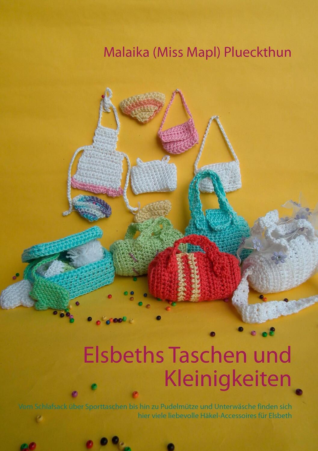 Cover: 9783740726416 | Elsbeths Taschen und Kleinigkeiten | Malaika Plueckthun | Taschenbuch