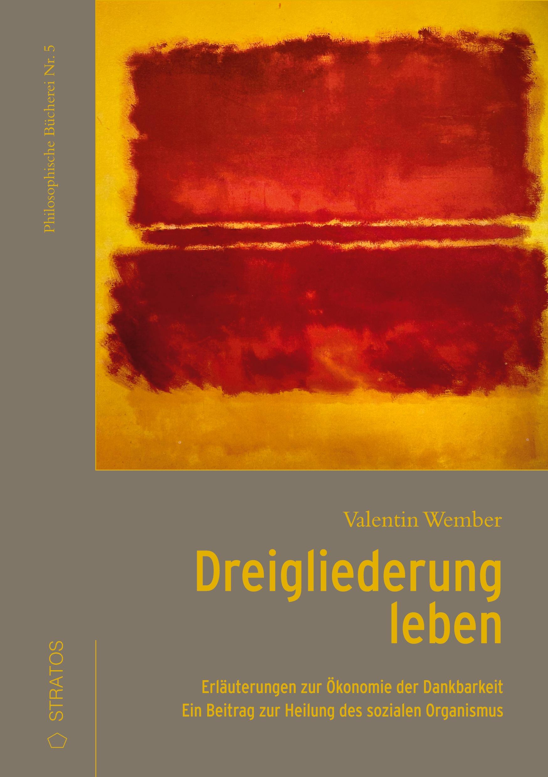 Cover: 9783943731569 | Dreigliederung leben | Ein Beitrag zur Heilung des sozialen Organismus