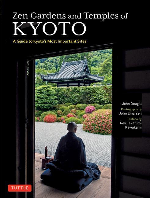Cover: 9784805318089 | Zen Gardens and Temples of Kyoto | John Dougill | Taschenbuch | 2024