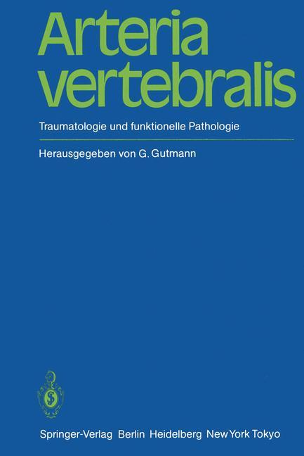 Cover: 9783642694295 | Arteria vertebralis | Traumatologie und funktionelle Pathologie | Buch