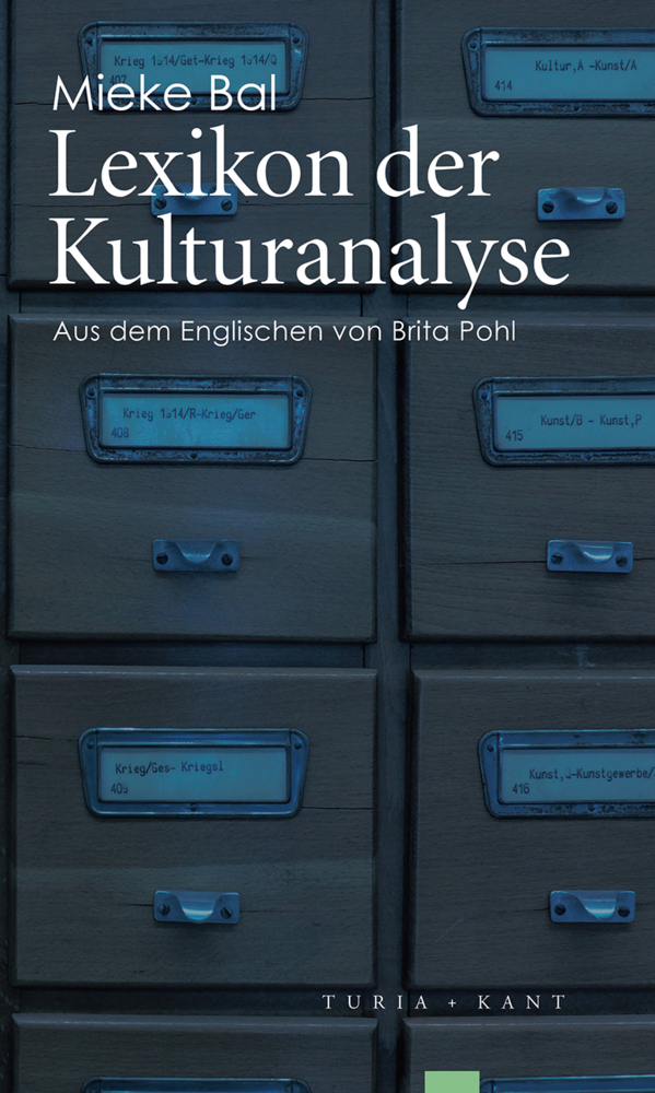 Cover: 9783851328387 | Lexikon der Kulturanalyse | Mieke Bal | Taschenbuch | 2016