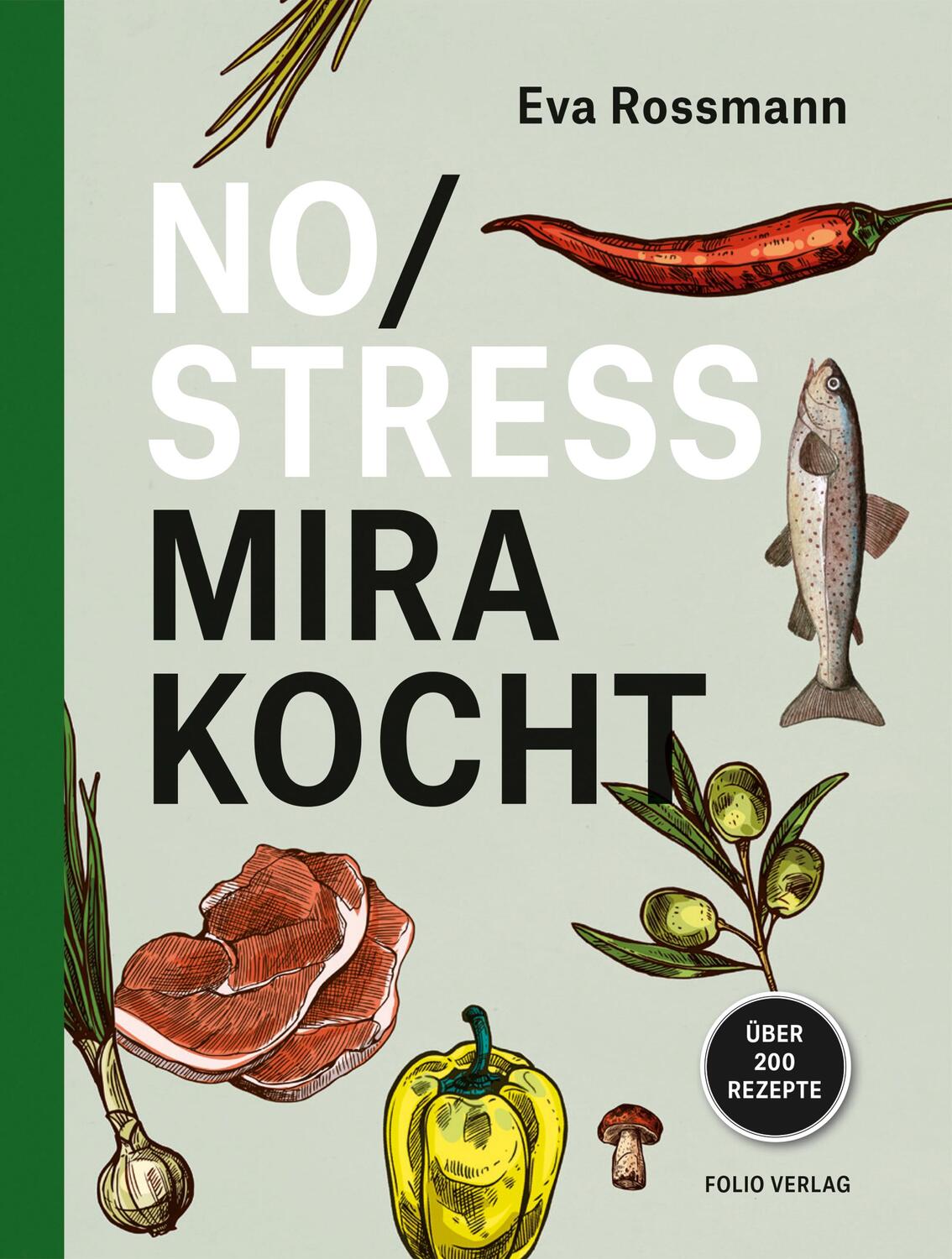 Cover: 9783852568355 | No Stress Mira kocht | Eva Rossmann | Buch | 248 S. | Deutsch | 2021