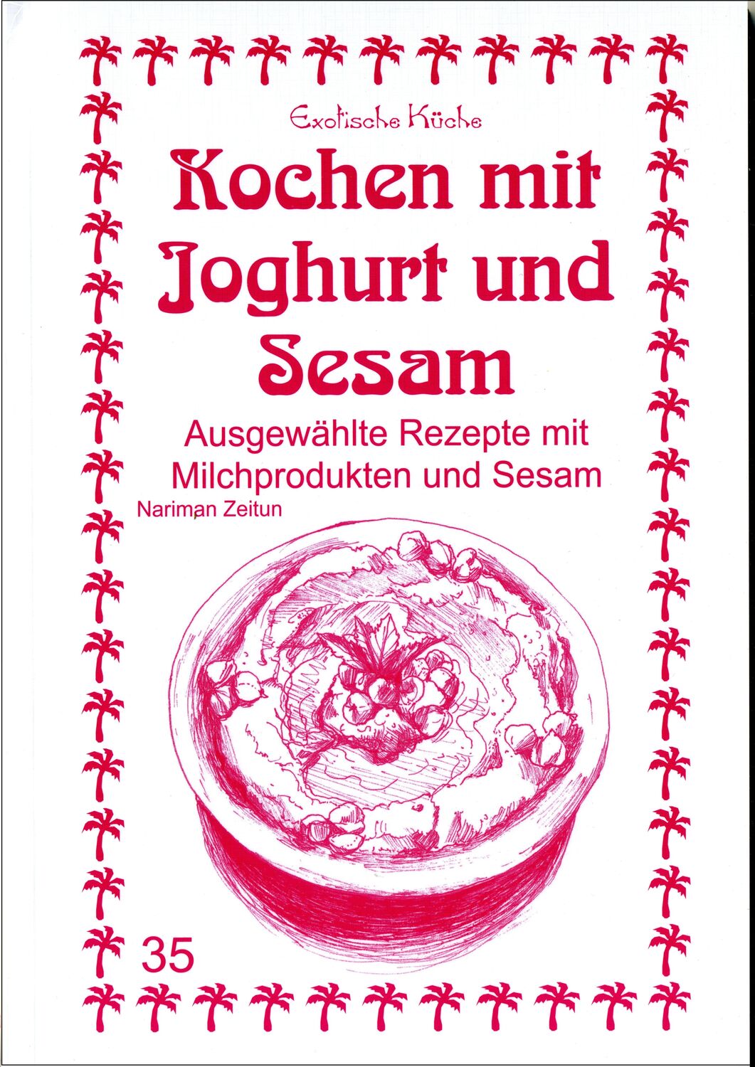 Cover: 9783927459656 | Kochen mit Joghurt und Sesam | Nariman Zeitun | Taschenbuch | Deutsch