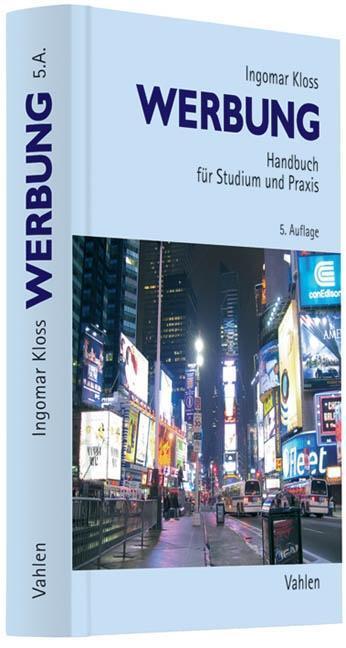 Cover: 9783800642007 | Werbung | Handbuch für Studium und Praxis | Ingomar Kloss | Buch