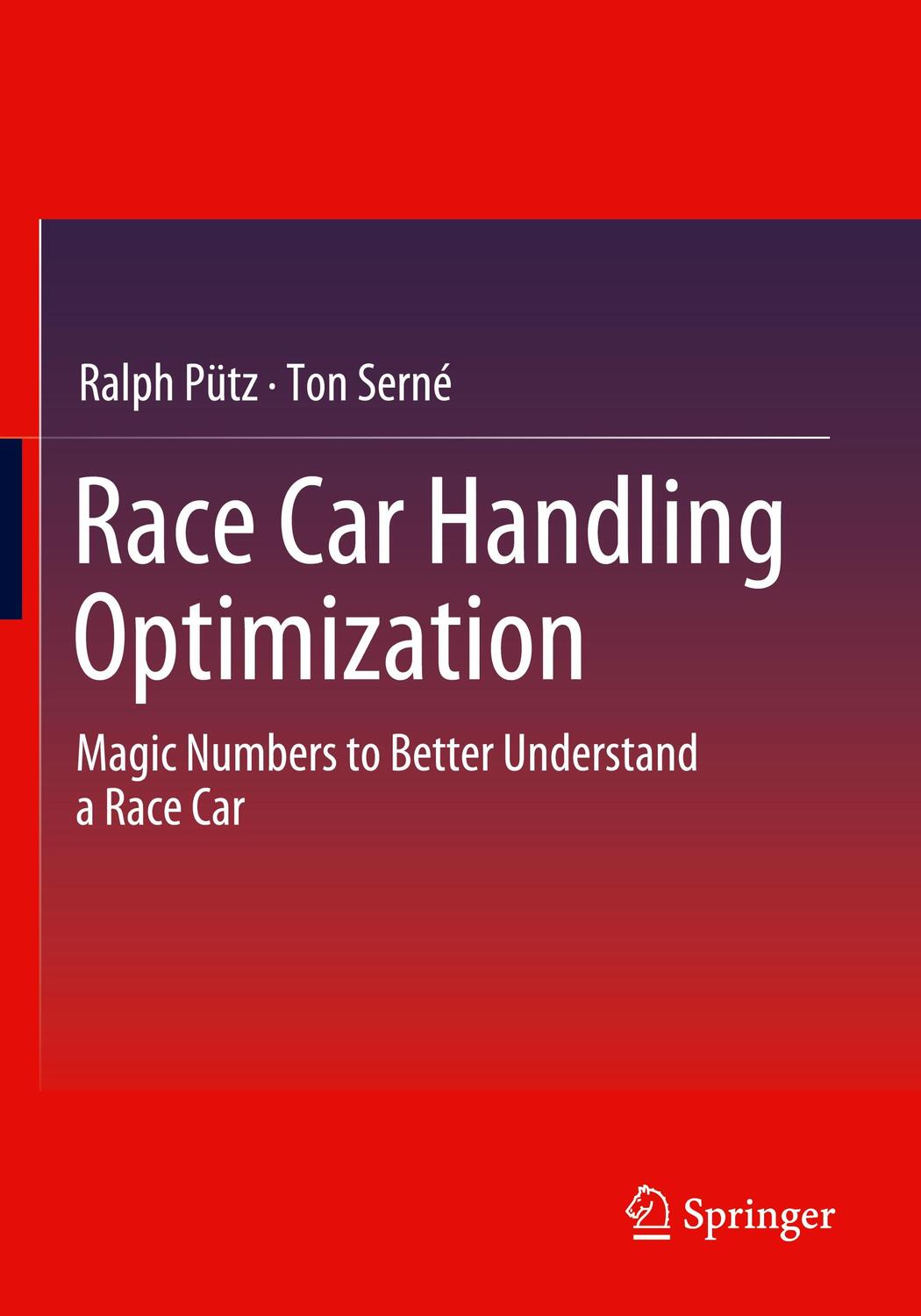 Cover: 9783658352028 | Race Car Handling Optimization | Ton Serné (u. a.) | Taschenbuch