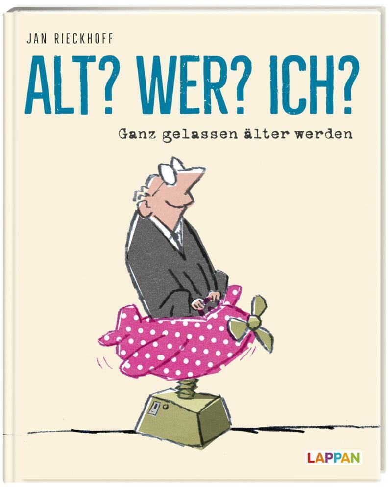 Cover: 9783830363842 | Alt? Wer? Ich? | Jan Rieckhoff | Buch | 64 S. | Deutsch | 2021