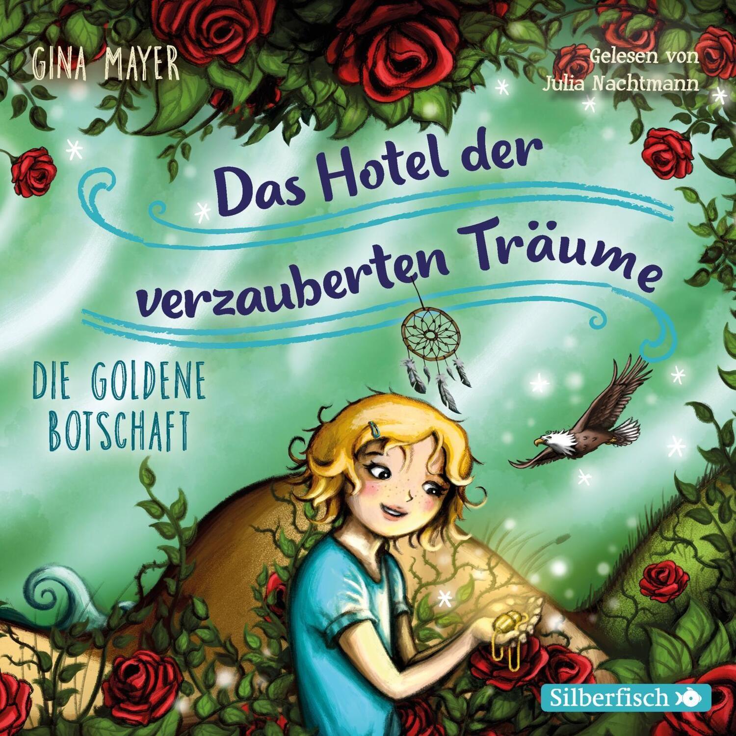Cover: 9783745600247 | Die goldene Botschaft (Das Hotel der verzauberten Träume 3) | 2 CDs