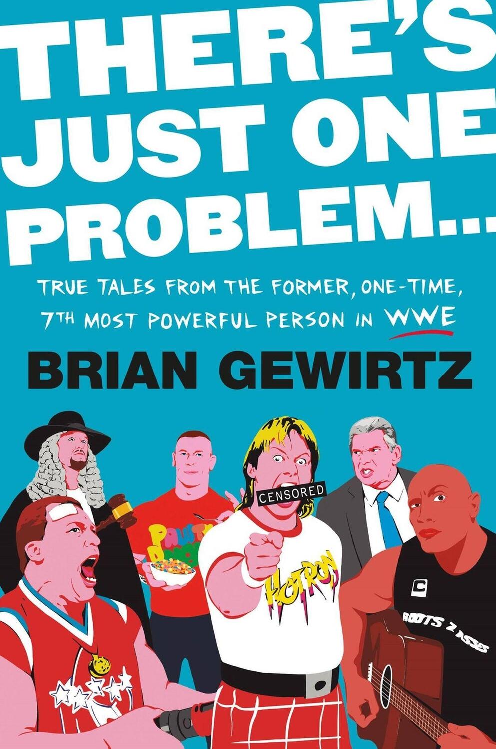 Cover: 9781538710531 | There's Just One Problem...: True Tales from the Former, One-Time,...