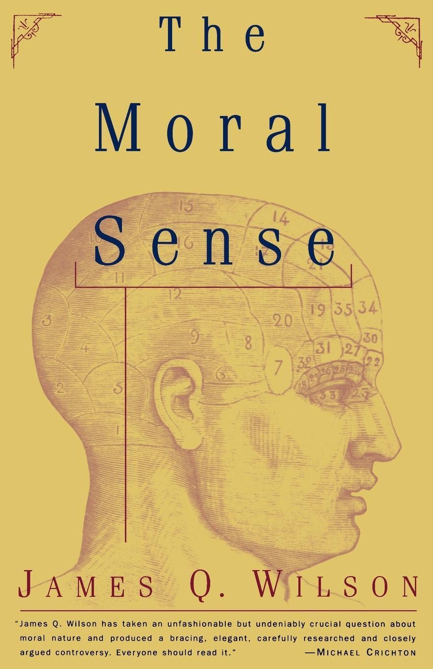 Cover: 9780684833323 | The Moral Sense | James Q. Wilson | Taschenbuch | Paperback | Englisch