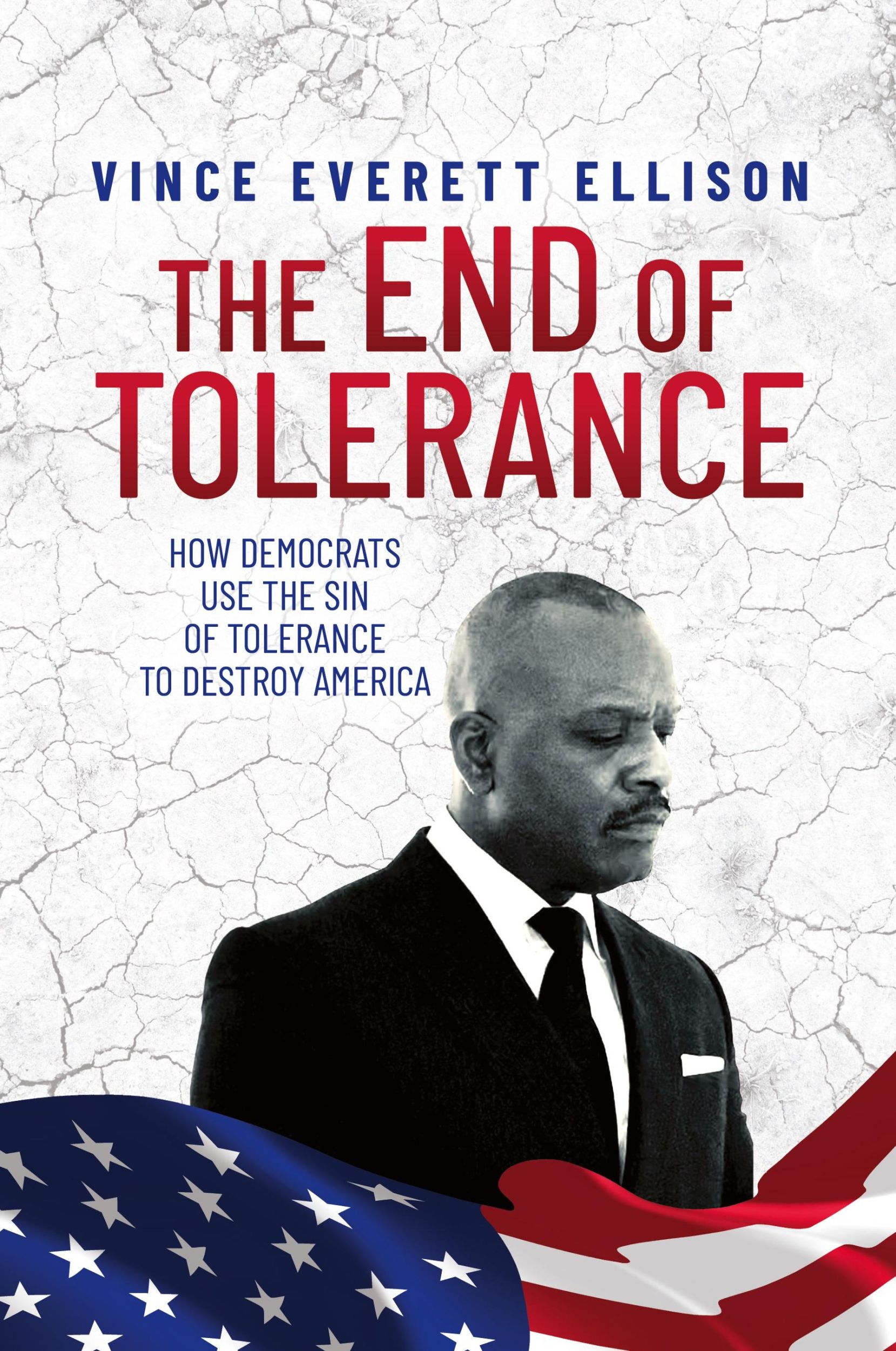 Cover: 9798822953956 | The End of Tolerance | Vince Everett Ellison | Taschenbuch | Englisch