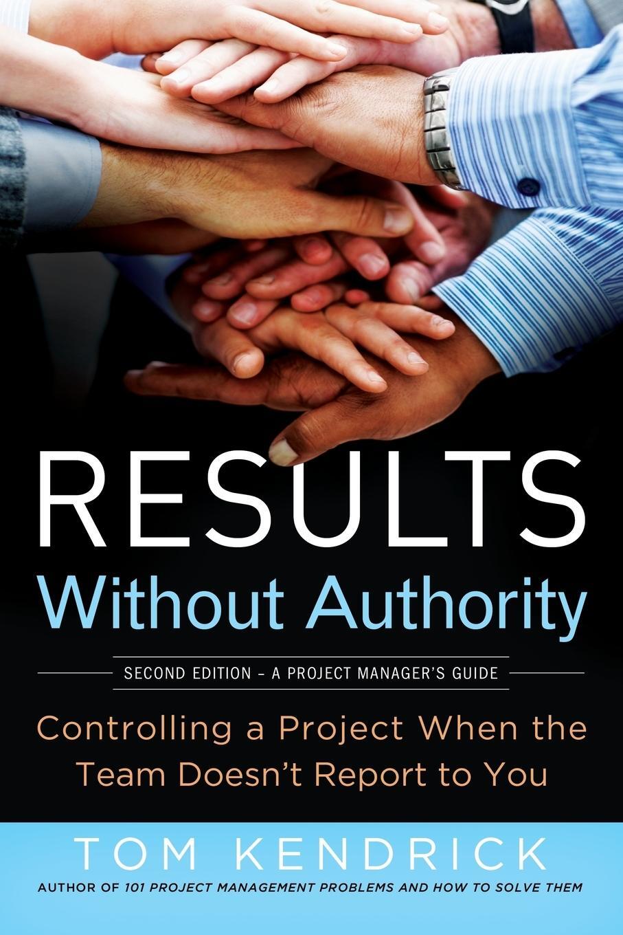 Cover: 9780814417812 | Results Without Authority | Tom Kendrick | Taschenbuch | Paperback