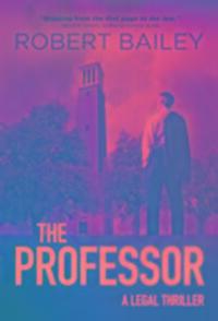 Cover: 9781503945548 | Bailey, R: The Professor | Robert Bailey | Taschenbuch | Englisch