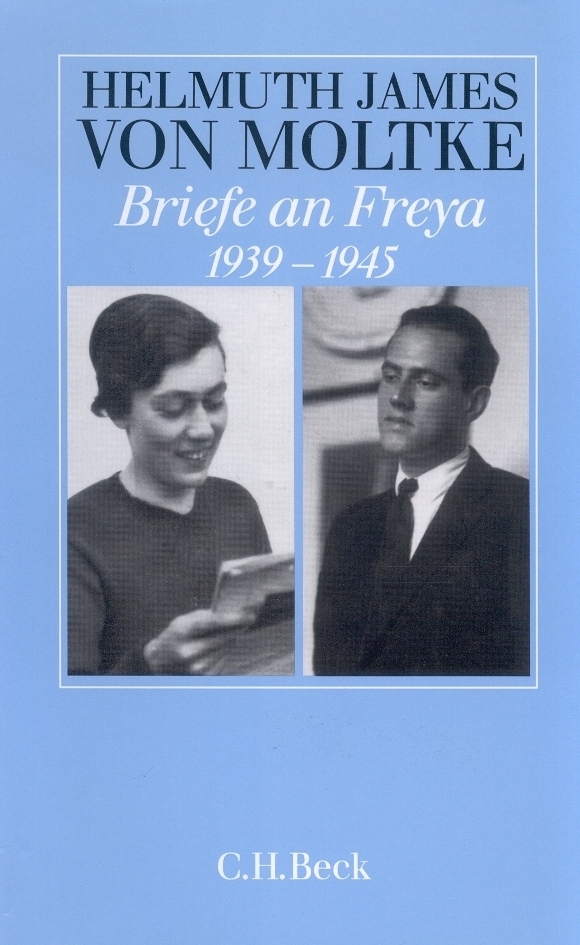 Cover: 9783406352799 | Briefe an Freya 1939-1945 | Helmuth James von Moltke | Buch | 2006