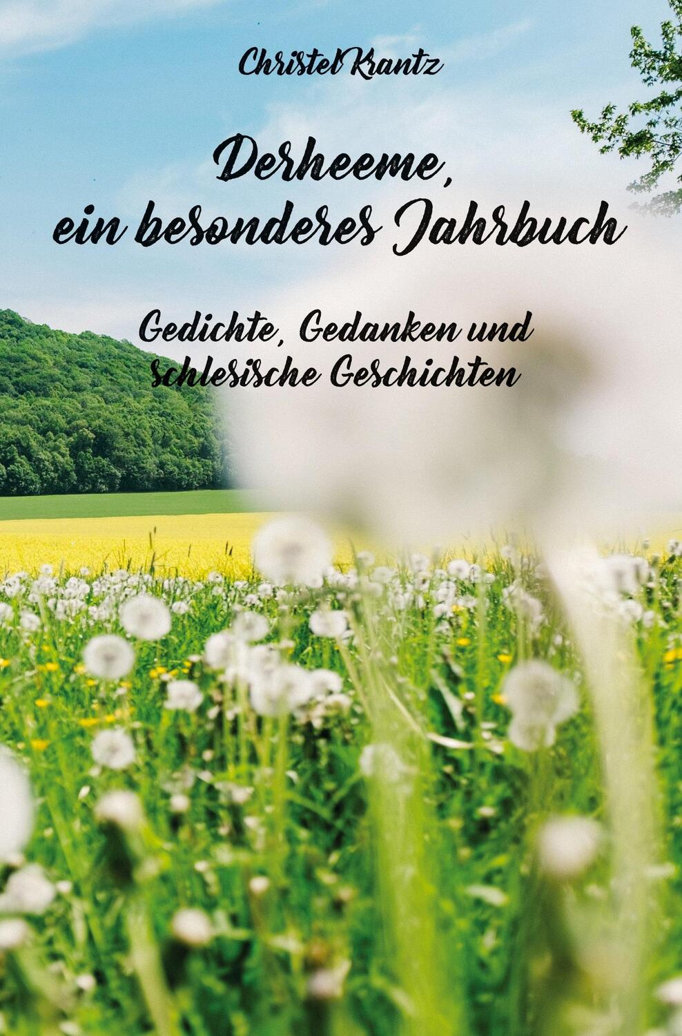 Cover: 9783985277643 | Derheeme, ein besonderes Jahrbuch | Christel Krantz | Taschenbuch