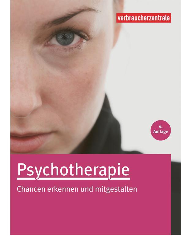 Cover: 9783863360795 | Psychotherapie | Chancen erkennen und mitgestalten | Ralf Dohrenbusch