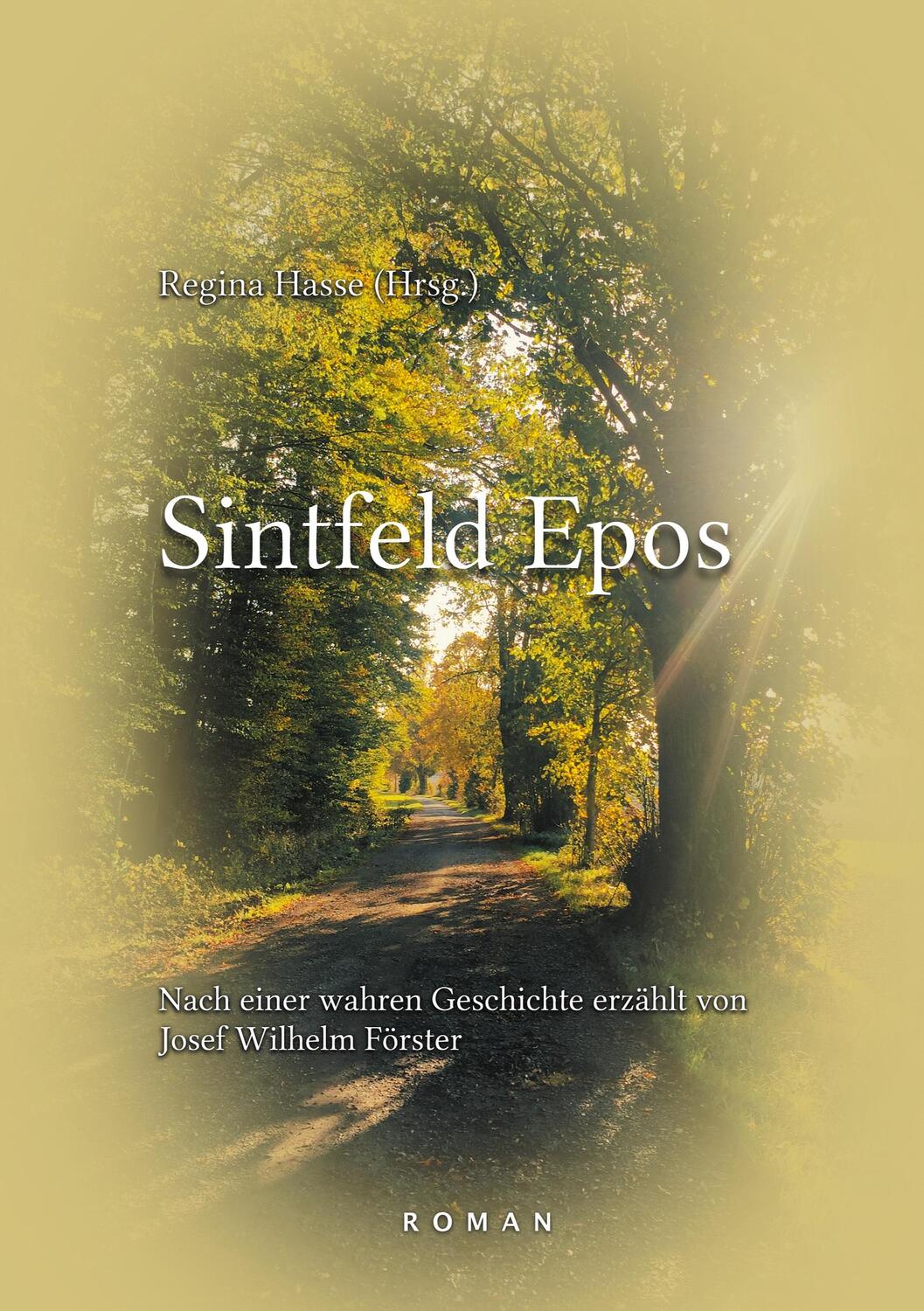 Cover: 9783751959902 | Sintfeld Epos | Josef Wilhelm Förster | Taschenbuch | Books on Demand