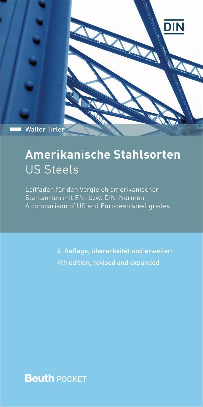 Cover: 9783410268789 | Amerikanische Stahlsorten | Walter Tirler | Taschenbuch | Beuth Pocket