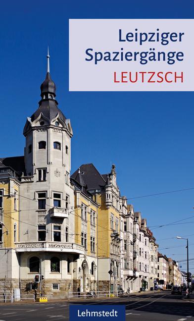Cover: 9783957971074 | Leipziger Spaziergänge. Leutzsch | Sabine Knopf | Taschenbuch | 2021