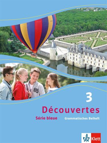 Cover: 9783126221382 | Découvertes Série bleue 3. Grammatisches Beiheft. ab Klasse 7 | 2014