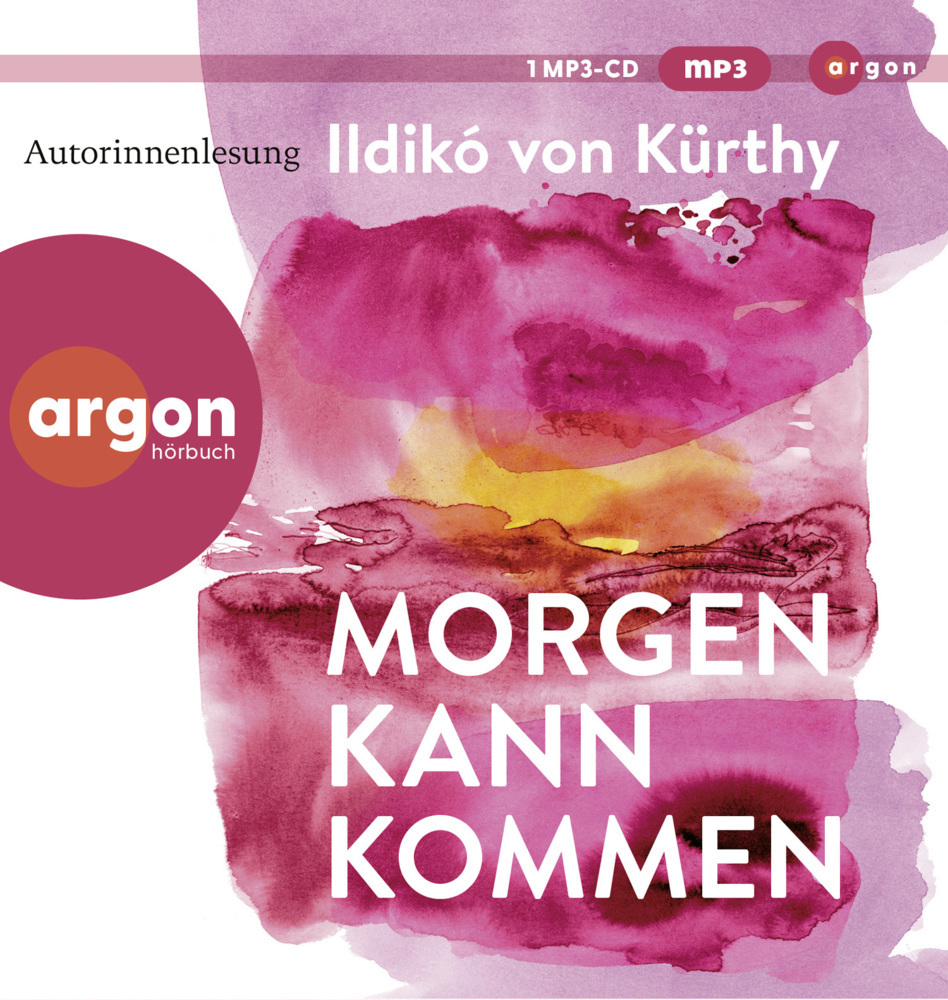 Cover: 9783839897522 | Morgen kann kommen, 1 Audio-CD, 1 MP3 | Ildikó von Kürthy | Audio-CD