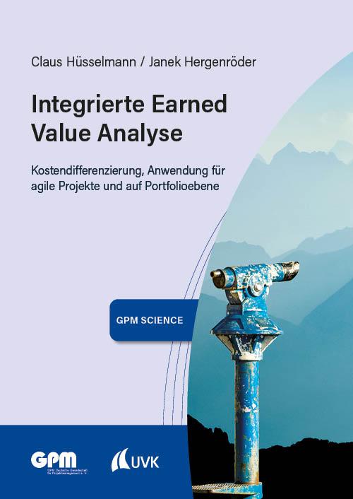 Cover: 9783381127214 | Integrierte Earned Value Analyse | Claus Hüsselmann (u. a.) | Buch