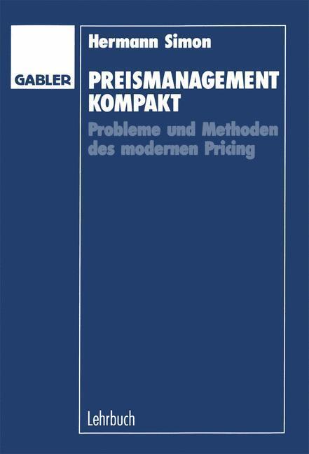 Cover: 9783409132329 | Preismanagement kompakt | Hermann Simon | Taschenbuch | Gabler