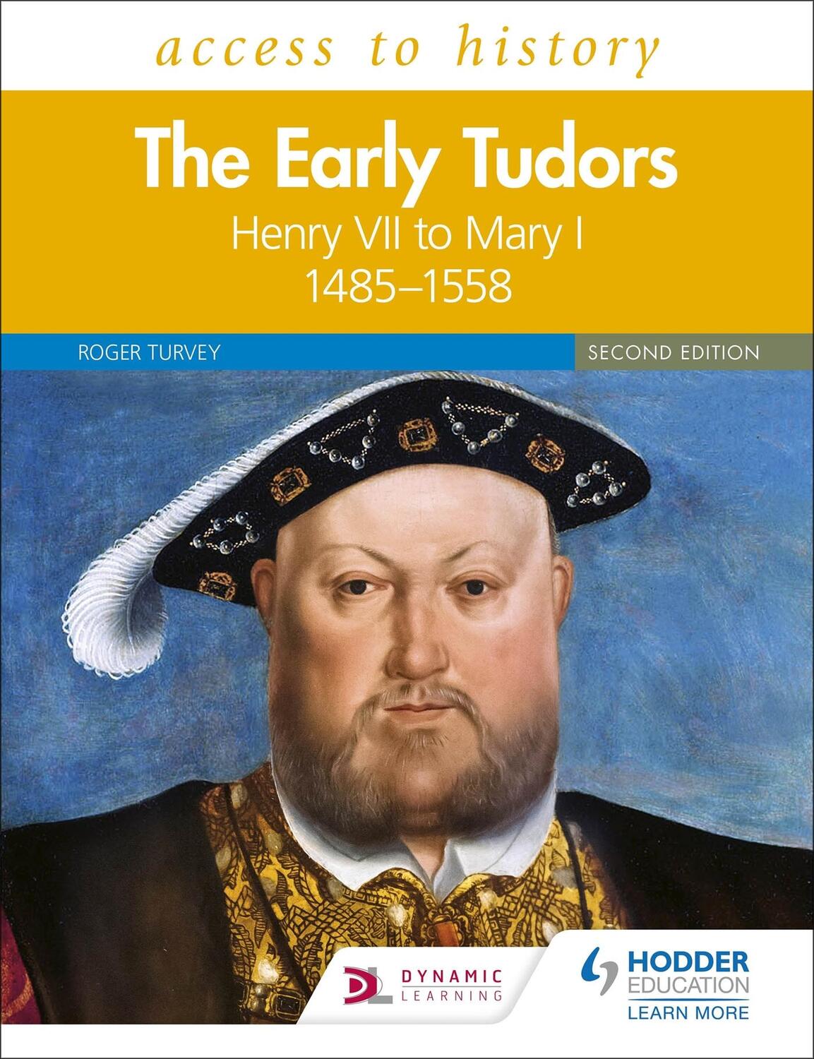 Cover: 9781510457881 | Access to History: The Early Tudors: Henry VII to Mary I, 14 | Turvey