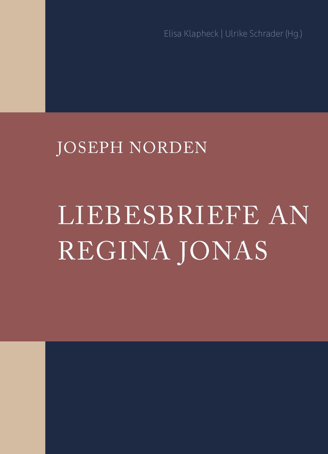 Cover: 9783955655884 | Liebesbriefe an Rabbinerin Regina Jonas | Joseph Norden | Buch | 2024