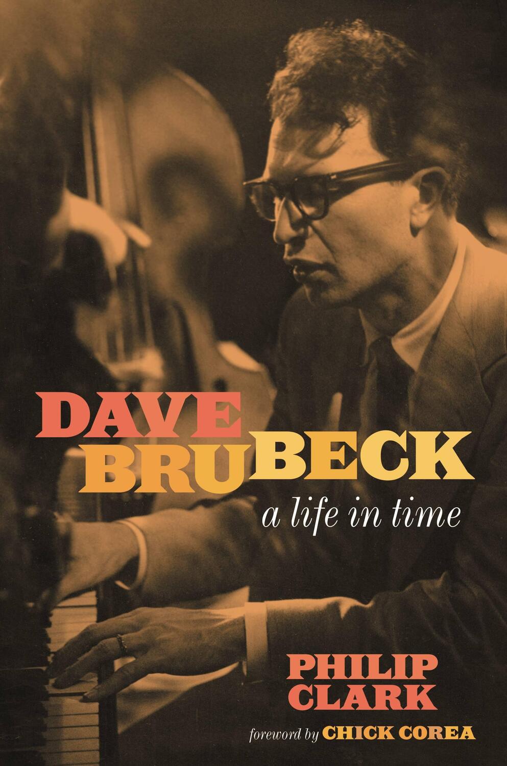 Cover: 9780306921643 | Dave Brubeck: A Life in Time | Philip Clark | Buch | Gebunden | 2020
