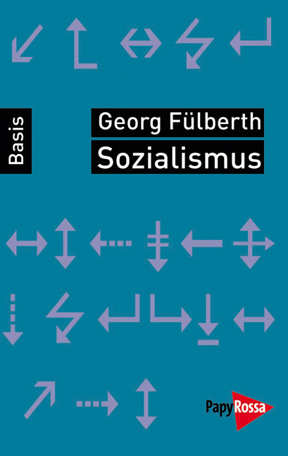 Cover: 9783894384302 | Sozialismus | Georg Fülberth | Taschenbuch | 2010 | EAN 9783894384302