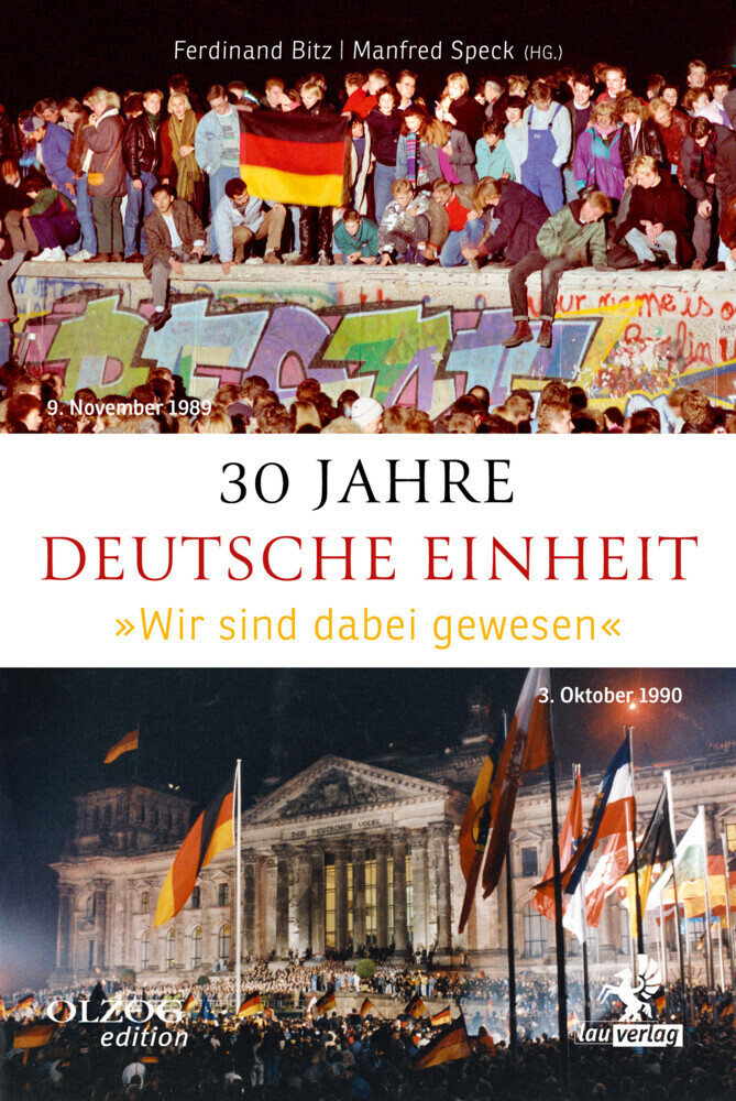 Cover: 9783957682055 | 30 Jahre Deutsche Einheit | "Wir sind dabei gewesen" | Bitz (u. a.)