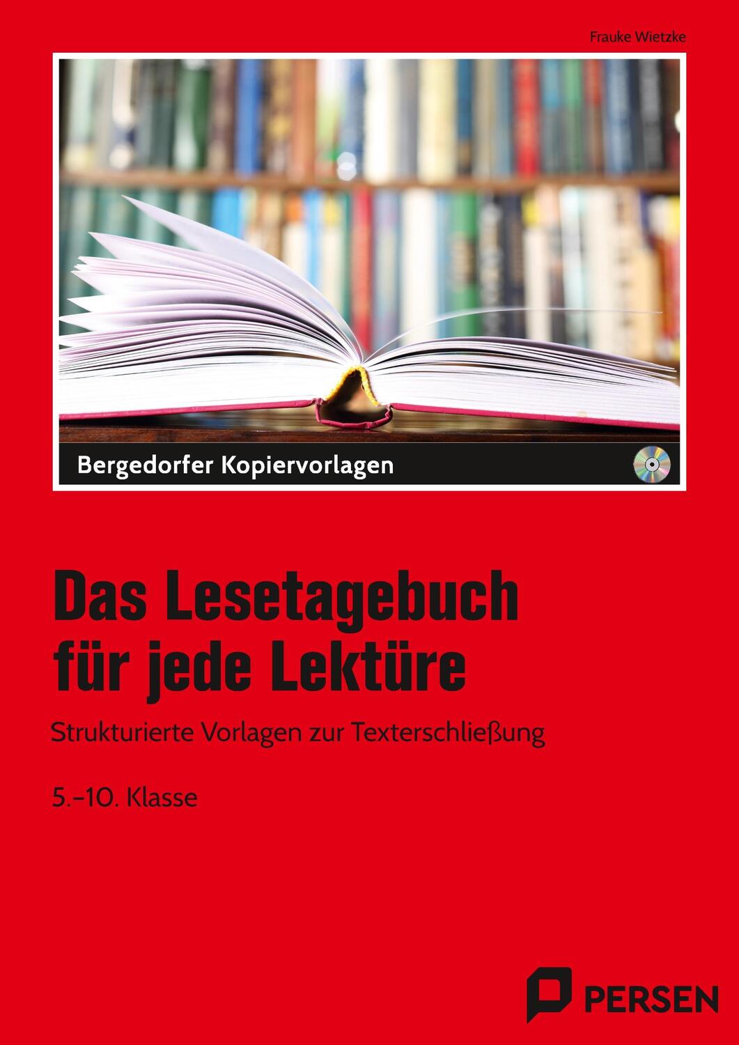Cover: 9783403201502 | Das Lesetagebuch für jede Lektüre | Frauke Wietzke | Taschenbuch