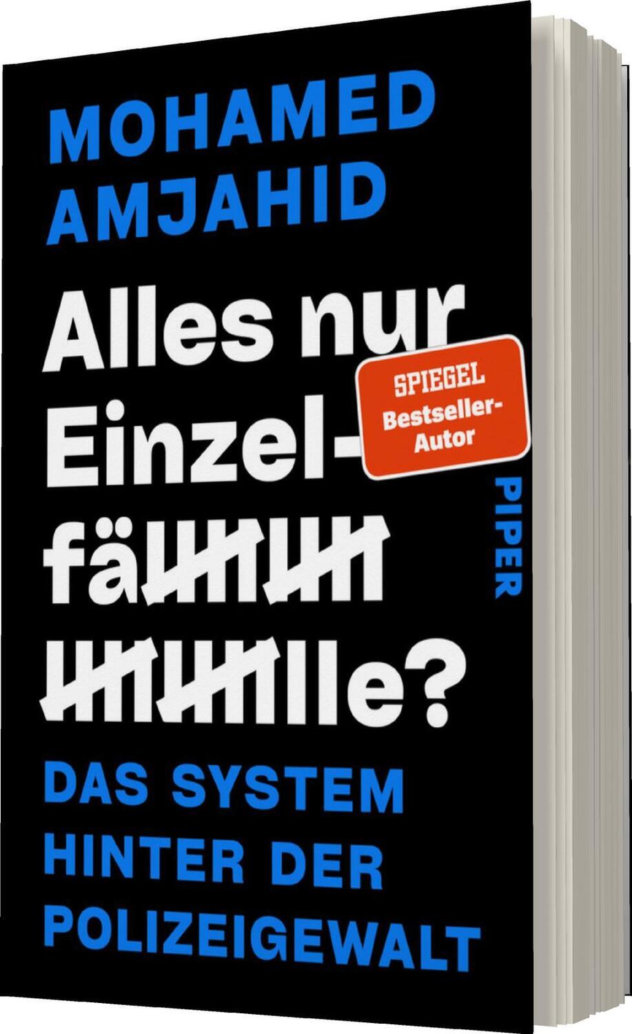 Bild: 9783492065207 | Alles nur Einzelfälle? | Das System hinter der Polizeigewalt | Amjahid