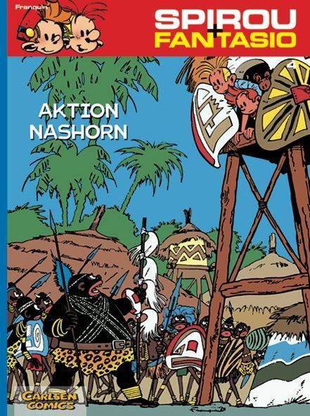 Cover: 9783551772046 | Spirou und Fantasio 04. Aktion Nashorn | Andre. Franquin | Taschenbuch