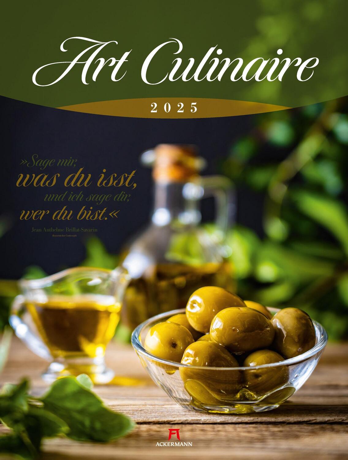 Cover: 9783838425108 | Art Culinaire Kalender 2025 | Ackermann Kunstverlag | Kalender | 14 S.