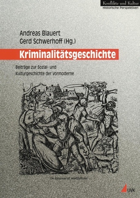 Cover: 9783896699343 | Kriminalitätsgeschichte | Taschenbuch | 920 S. | Deutsch | 2000