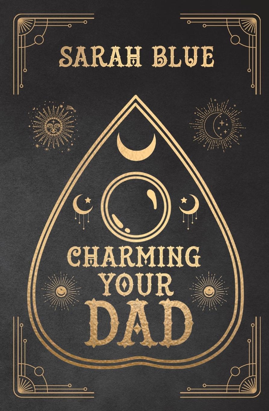 Cover: 9798986144030 | Charming Your Dad | Sarah Blue | Taschenbuch | Paperback | Englisch
