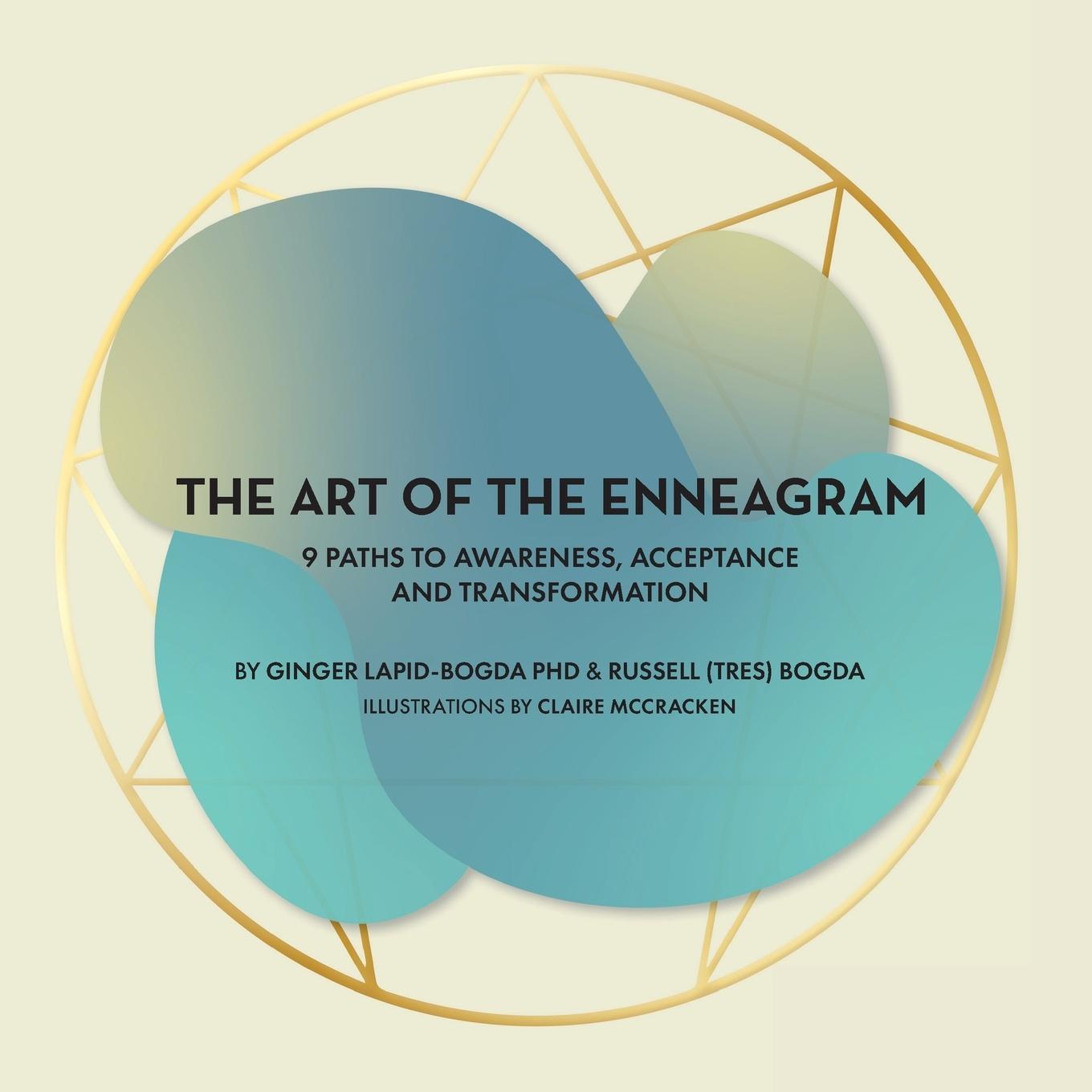 Cover: 9781087908663 | THE ART OF THE ENNEAGRAM | Ginger Lapid-Bogda (u. a.) | Taschenbuch