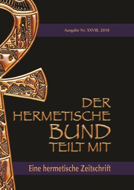 Cover: 9783752824292 | Der hermetische Bund teilt mit: 28 | Hermetische Zeitschrift | Buch