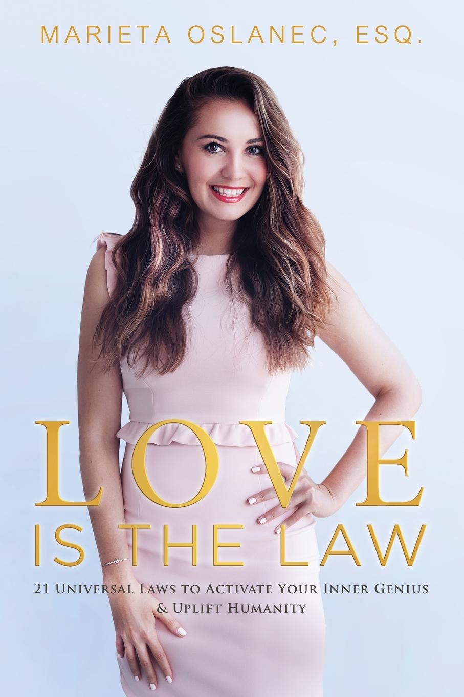 Cover: 9781733305419 | Love is the Law | Marieta Oslanec | Taschenbuch | Englisch | 2019