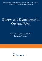 Cover: 9783531136417 | Bürger und Demokratie in Ost und West | Dieter Fuchs (u. a.) | Buch