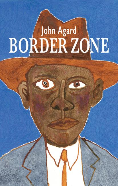 Cover: 9781780375885 | Border Zone | John Agard | Taschenbuch | Kartoniert / Broschiert