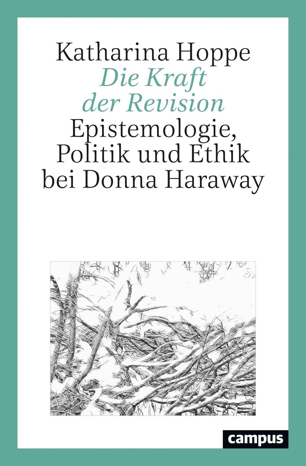 Cover: 9783593513546 | Die Kraft der Revision | Katharina Hoppe | Taschenbuch | Deutsch